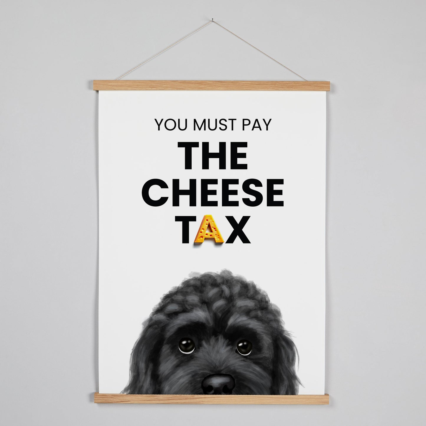 Black Cockapoo - Cheese Tax Hanging Print